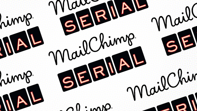 Remember Mailchimp's sponsorship of Serial